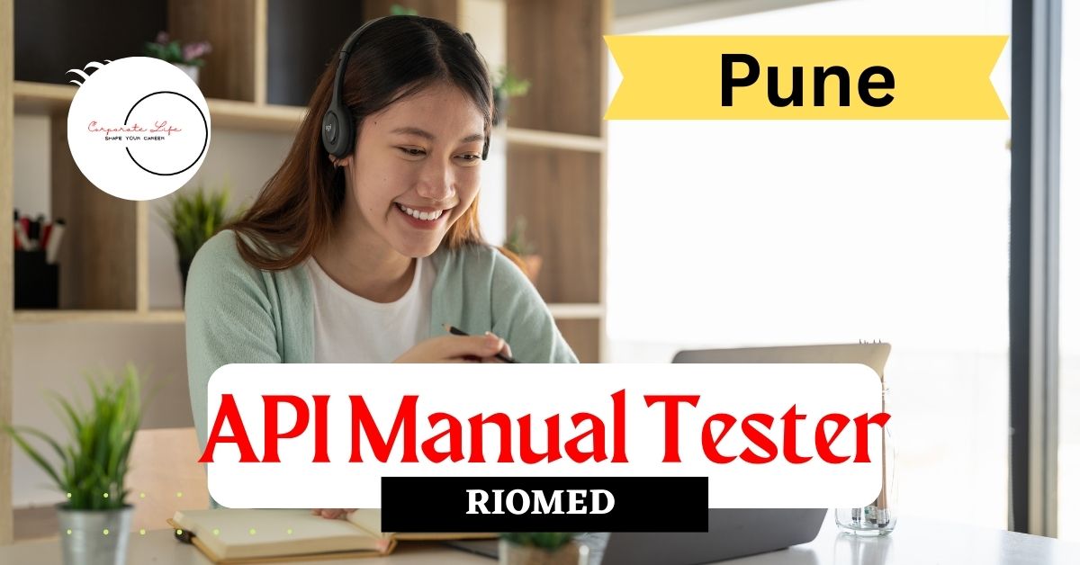 Manual Testing Jobs | API Manual Tester Pune