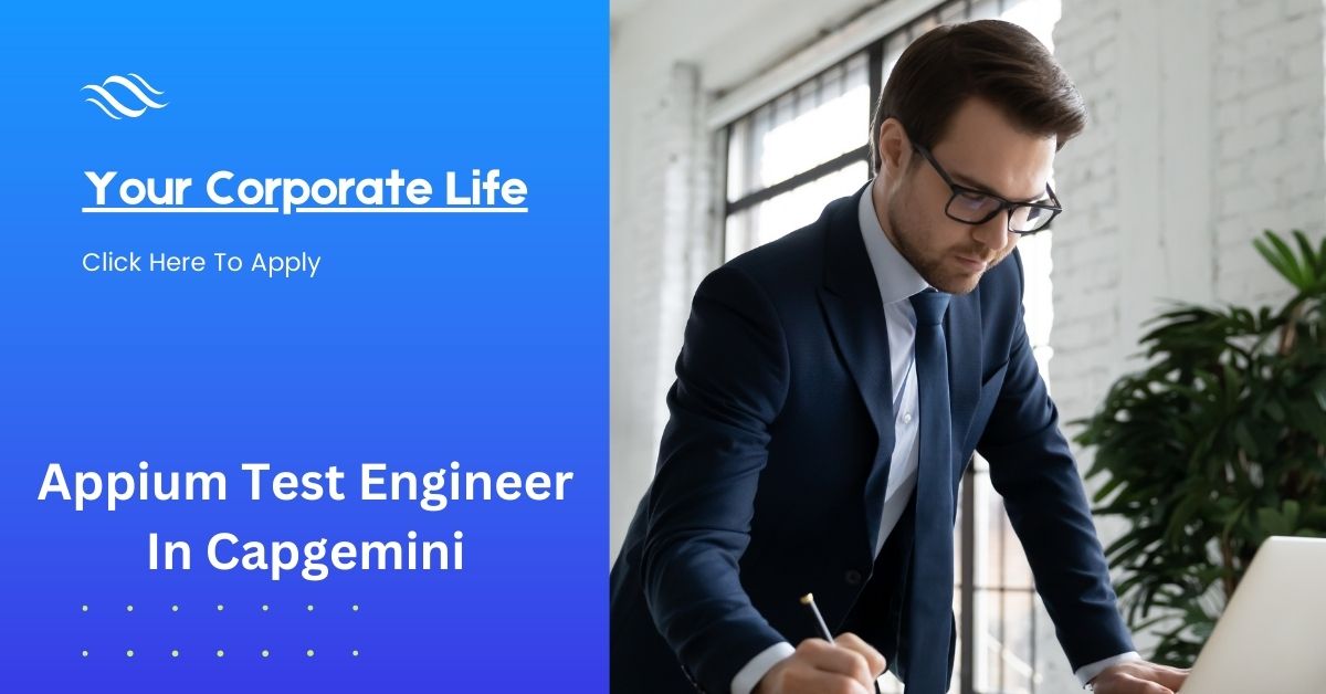 Appium Test Engineer In Capgemini