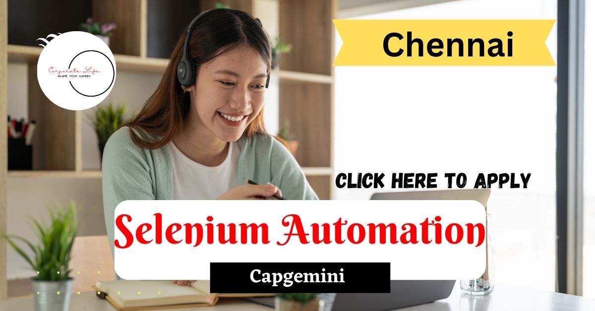 Selenium Automation Testing Jobs | Selenium+C# Test Engineer In Capgemini