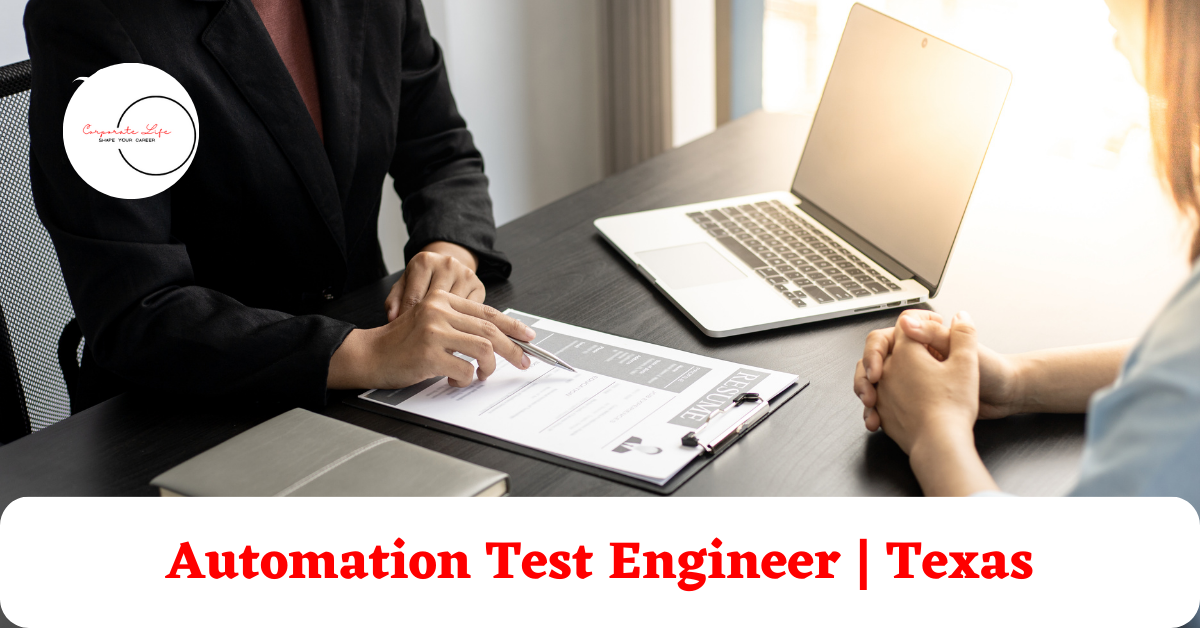 Automation Test Engineer | Texas