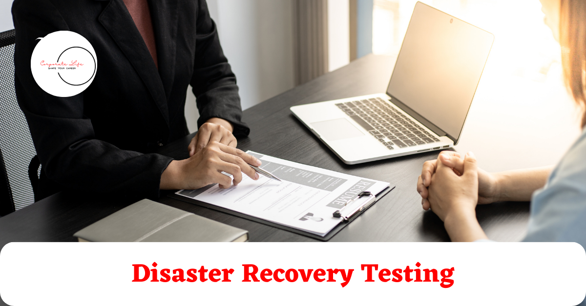 Disaster Recovery Testing