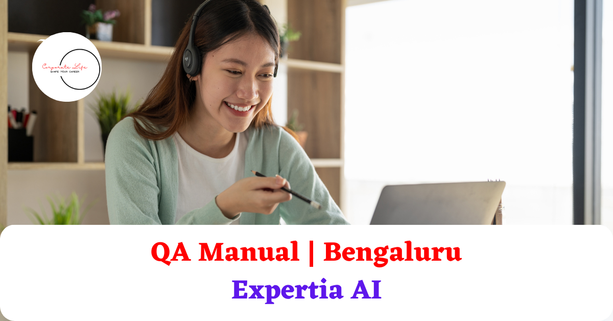 Manual Testing Jobs For Experienced | Expertia AI