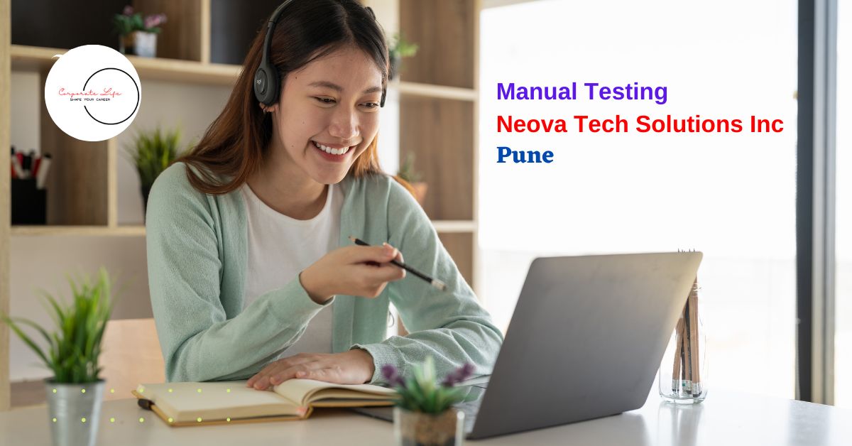 Software Testing Jobs Pune | Neova Tech Solutions Inc