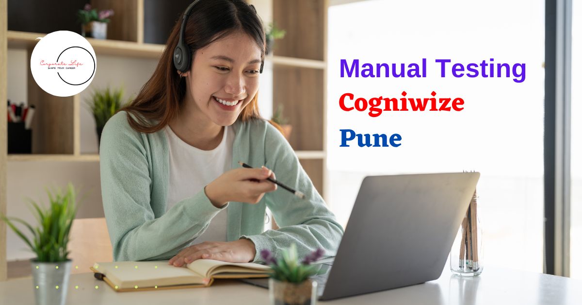 Software Testing Jobs Pune | Cogniwize