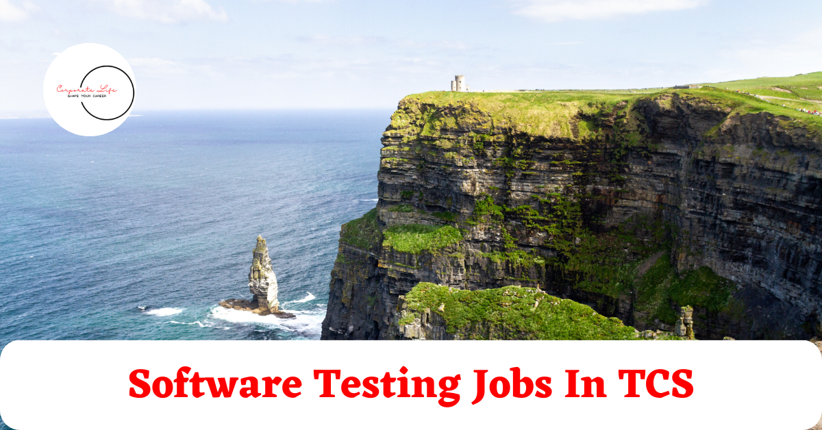 Software Testing Jobs In TCS | TCS