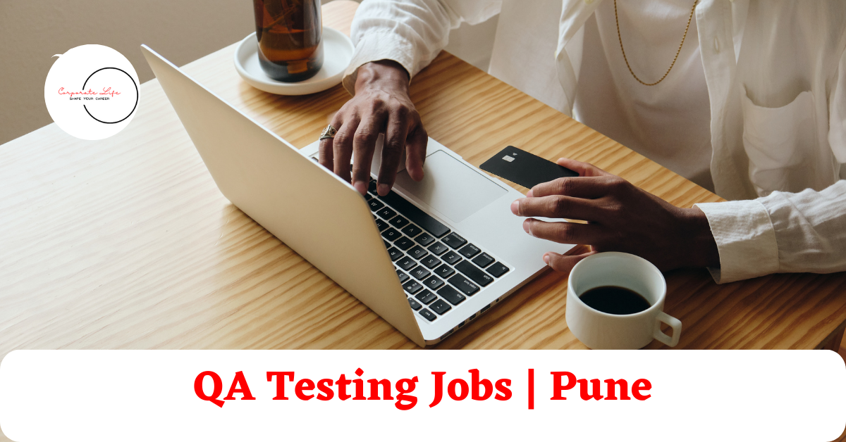 Testing Jobs In Pune