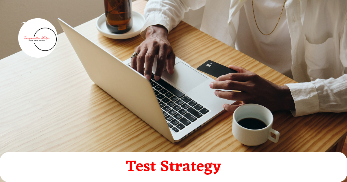 What Is Test Strategy In Software Testing