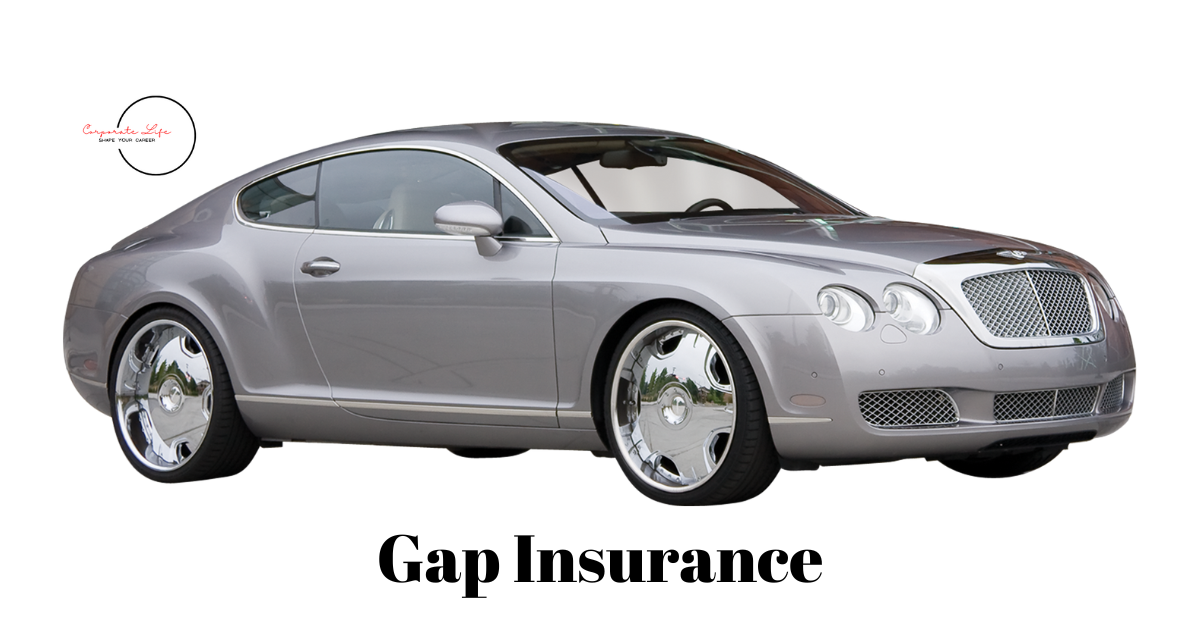 What Is Gap Insurance? Definition, How It Works When to Buy