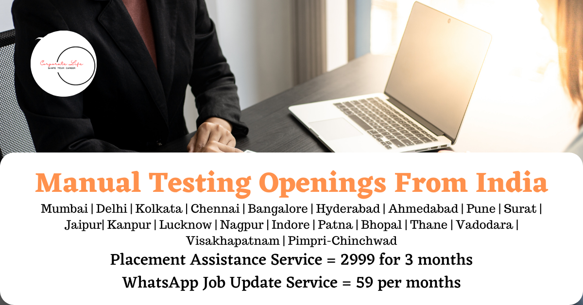 Manual Testing Openings From India