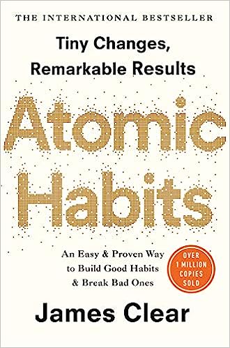 Atomic Habits By James Clear Book Summary